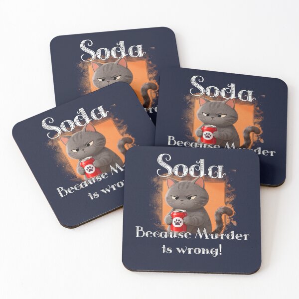 Item preview, Soda not murder designed and sold by KreativeCrow.
