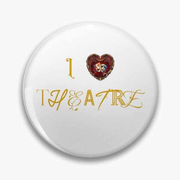 Item preview, I love theatre - theatre lovers designed and sold by Substance_life.