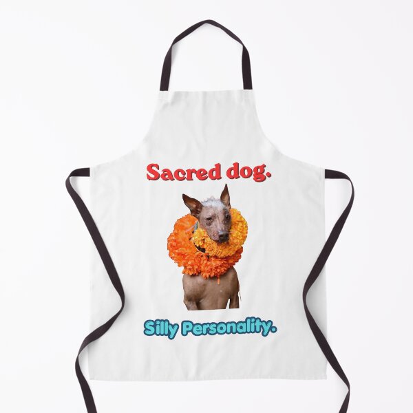 Item preview, Sacred dog. Silly personality. Xoloitzcuintli-dog-xolo designed and sold by NapoliApparel.