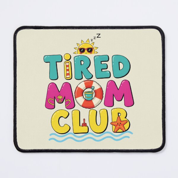 Item preview, Tired Mom Club – Relatable & Funny Mom Typography Design designed and sold by Sea Gem.