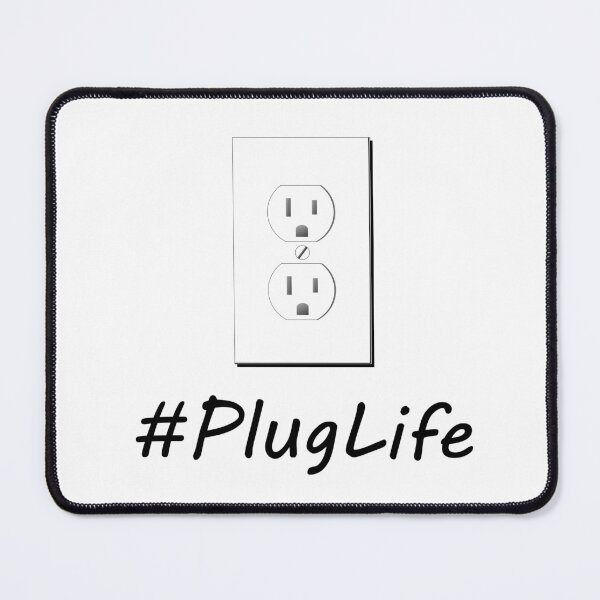 Item preview, #PlugLife Outlet Funny Pun designed and sold by Lainey1978.