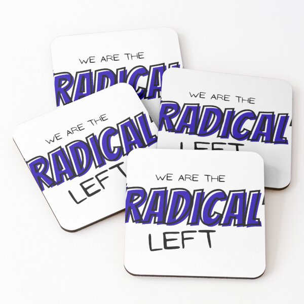 Item preview, We Are The Radical Left designed and sold by Budibabe.