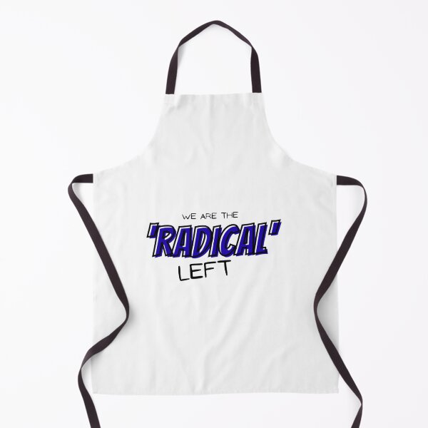 Item preview, We Are The Radical Left designed and sold by Budibabe.