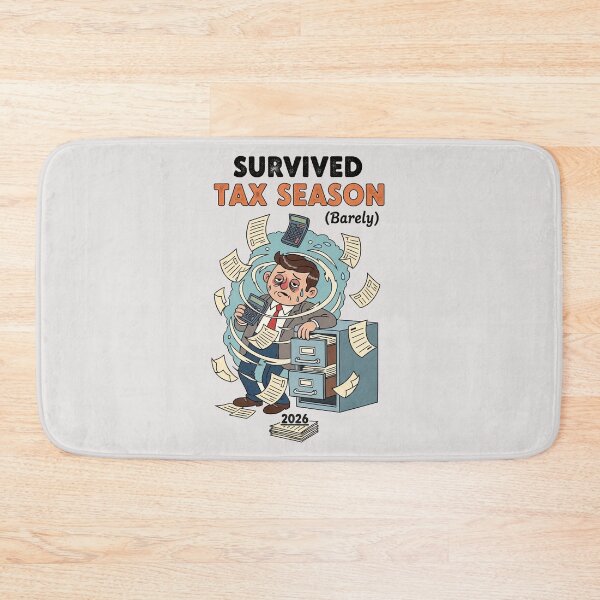 Item preview, Survived Tax Season (Barely) designed and sold by FlamaC.