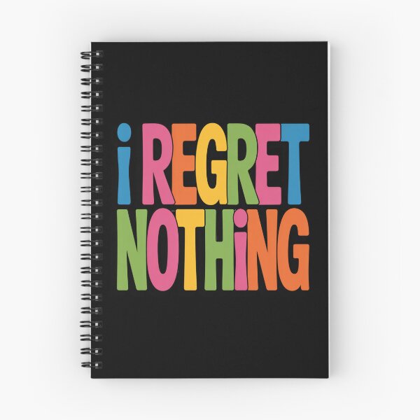 Item preview, I Regret Nothing - Large Text Design designed and sold by Peter Stawicki.