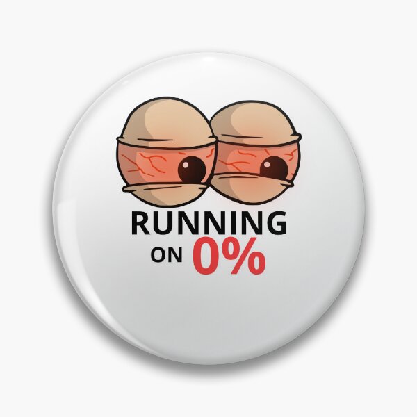 Item preview, Running on 0% No Sleep Funny Exhausted Design designed and sold by AliKwStore.