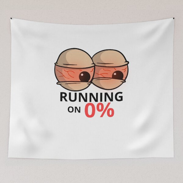 Item preview, Running on 0% No Sleep Funny Exhausted Design designed and sold by AliKwStore.