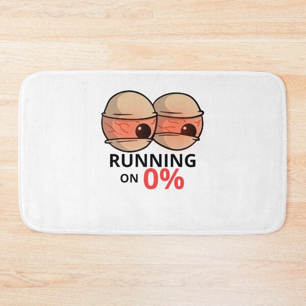 Item preview, Running on 0% No Sleep Funny Exhausted Design designed and sold by AliKwStore.