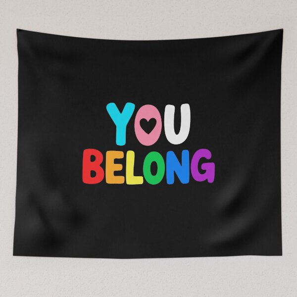 Item preview, You Belong Transgender Gay LGBT Support And Respect designed and sold by KarimSoCute.
