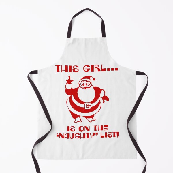 Item preview, This Girl Is On The Naughty List designed and sold by Normbot2000.
