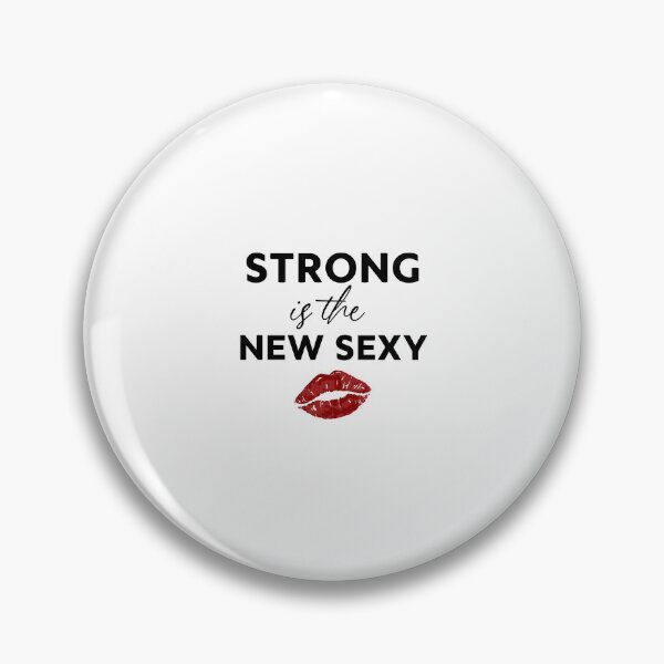 Item preview, Strong is the new sexy designed and sold by MagaliZardi.
