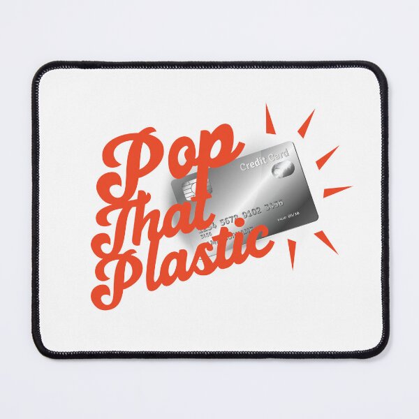 Artikelvorschau, Pop that plastic credit card graphic entworfen und verkauft von BondWorksArt.