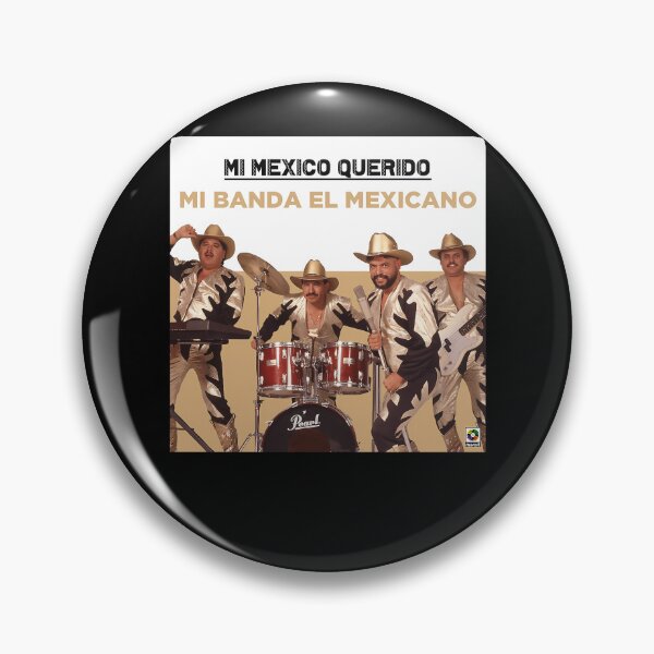 Item preview, Mi Banda El MexicanoMi Mexico Querido2020  designed and sold by Jiadesigner786.