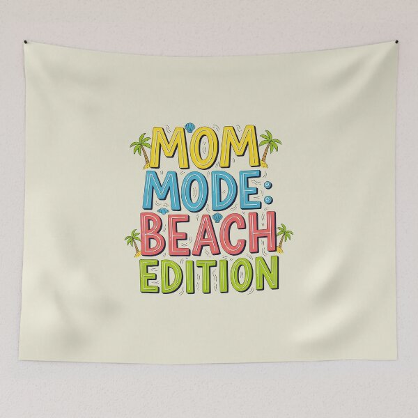 Item preview, Mom Mode: Beach Edition – Fun Summer Mom Typography Design designed and sold by Sea Gem.