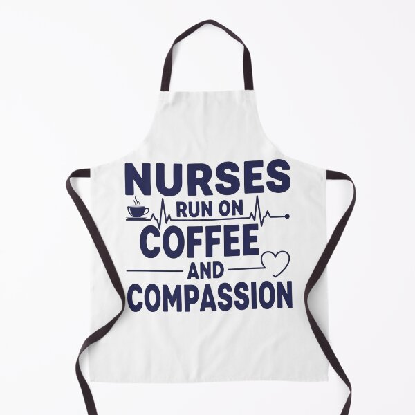 Item preview, Nurses Run on Coffee and Compassion designed and sold by FlamaC.