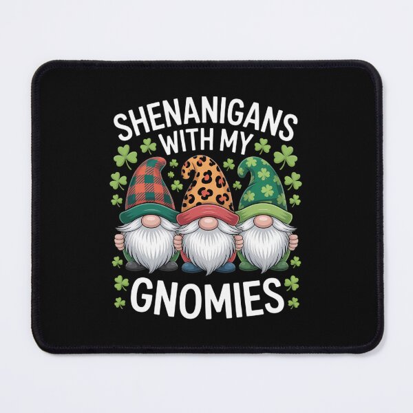 Item preview, Shenanigans With My Gnomies St Patricks Day Gnome Shamrock designed and sold by PunkNation-Arts.