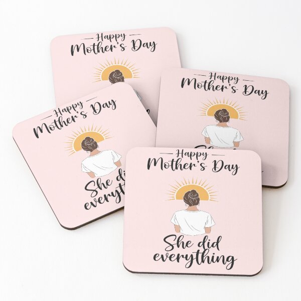Item preview, Happy Mother's Day – She Did Everything designed and sold by FlamaC.