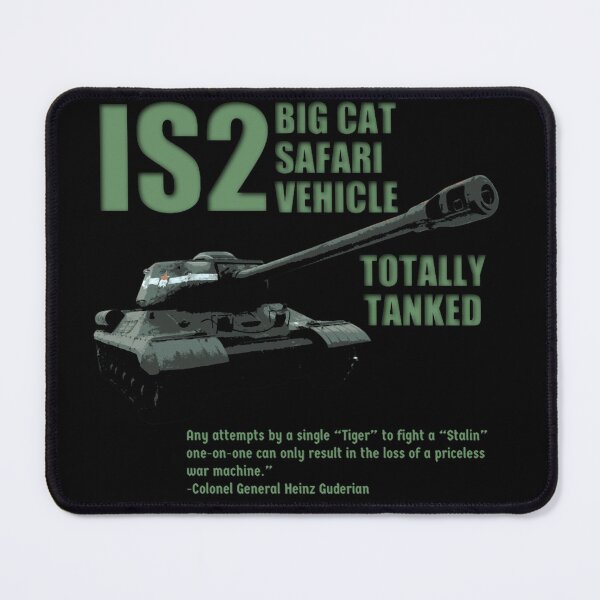 Item preview, IS-2 Tank Big Cat Safari Design designed and sold by Emberglowo.