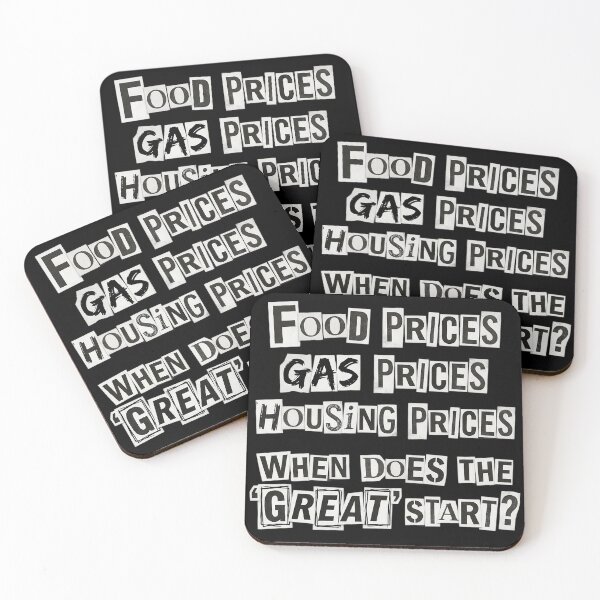 Item preview, Food Prices, Gas Prices, Housing Prices – When Does Great Start? Funny Economic Meme Design designed and sold by GiftedExplorer.