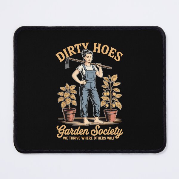 Item preview, Dirty Hoes Garden Society Gardener Funny Gardening designed and sold by wansilastomi.