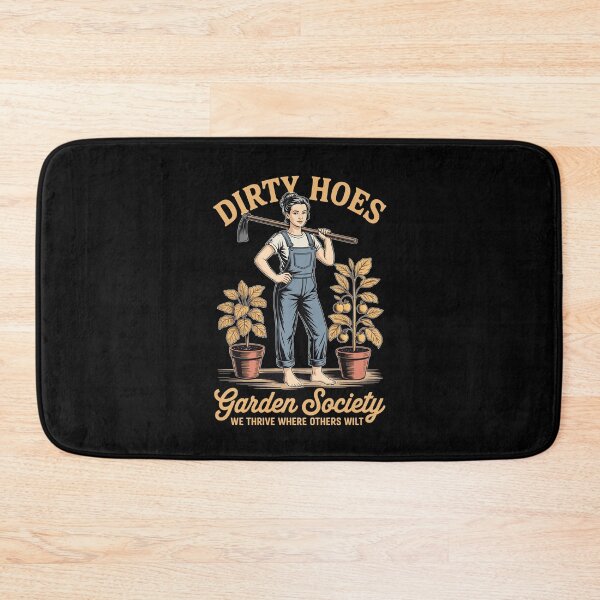 Item preview, Dirty Hoes Garden Society Gardener Funny Gardening designed and sold by wansilastomi.