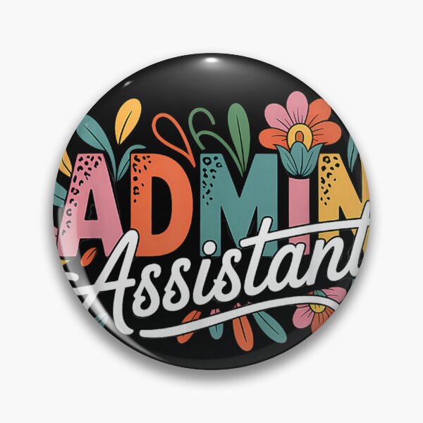 Item preview, Administrative Assistant Admin Assistant Appreciation designed and sold by goombi-creative.