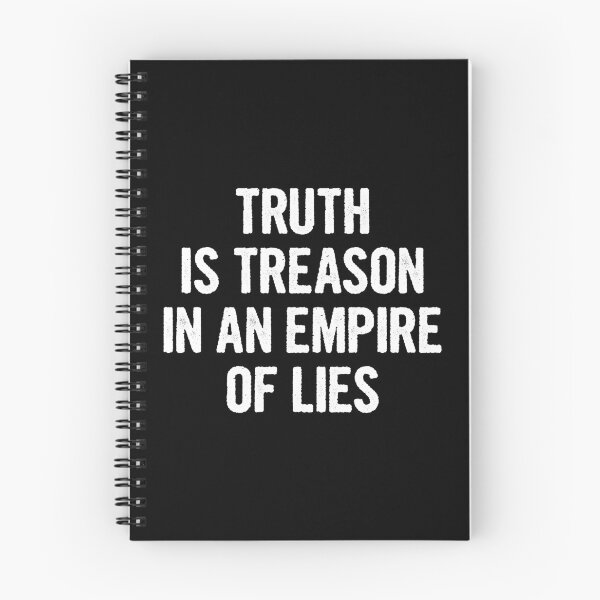 Item preview, Truth Is Treason In An Empire Of Lies designed and sold by anerahilsya.