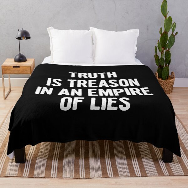 Item preview, Truth Is Treason In An Empire Of Lies designed and sold by anerahilsya.