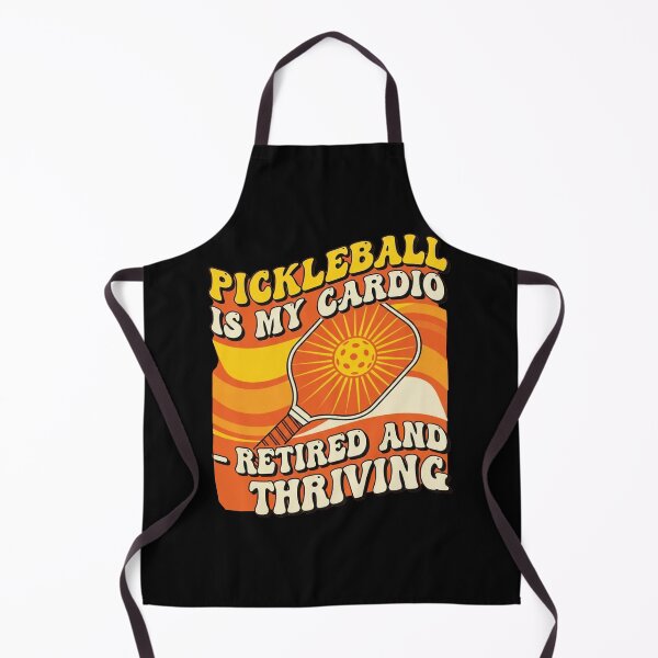 Item preview, Pickleball Is My Cardio – Retired and Thriving designed and sold by FlamaC.