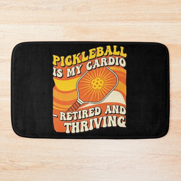 Item preview, Pickleball Is My Cardio – Retired and Thriving designed and sold by FlamaC.