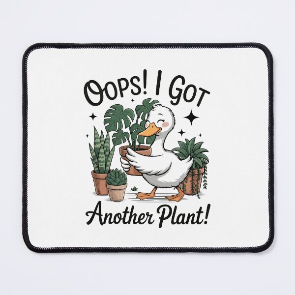 Item preview, Oops I Got Another Plant Goose designed and sold by wansilastomi.