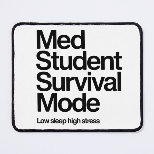 Item preview, Medical student survival mode  Humor Tee, brafdesign designed and sold by Brafdesign.