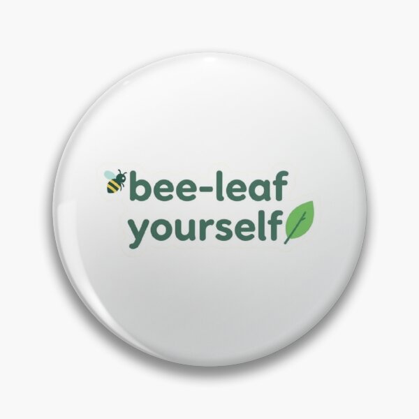 Item preview, bee-leaf yourself sticker designed and sold by The-ArtDen-1.