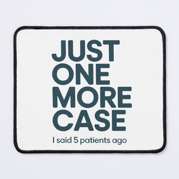 Item preview, Just one more case green color font Humor Tee, brafdesign designed and sold by Brafdesign.