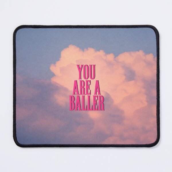 Item preview, you are a baller designed and sold by Zheap14.