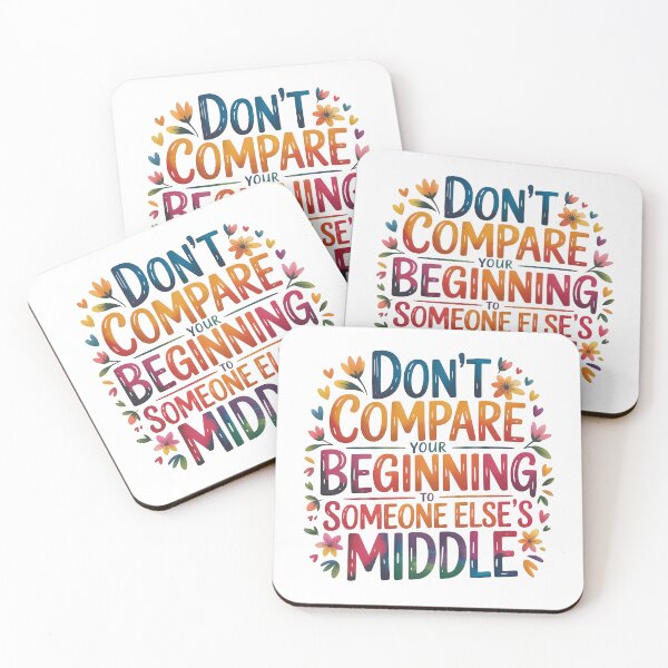 Item preview, Don't compare your beginning to someone else's middle designed and sold by nimmitrends.