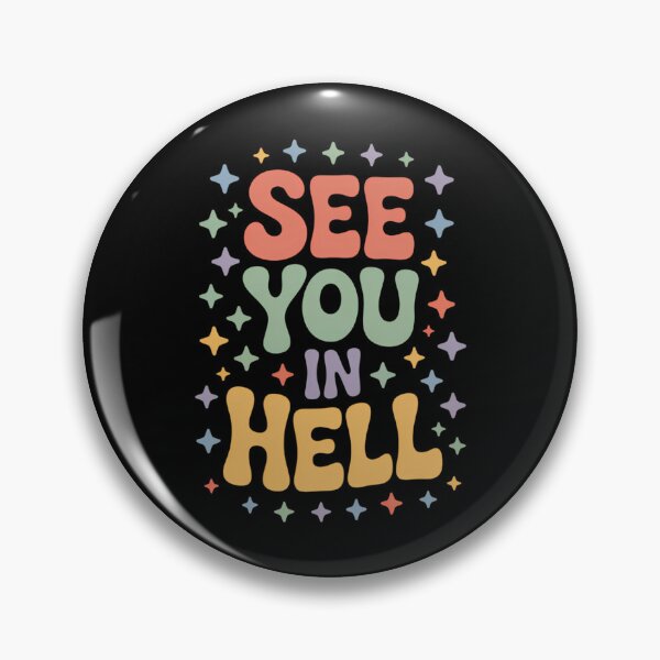 Item preview, LGBTQ Pride See You In Hell Gay Humor designed and sold by Moon-Ape.