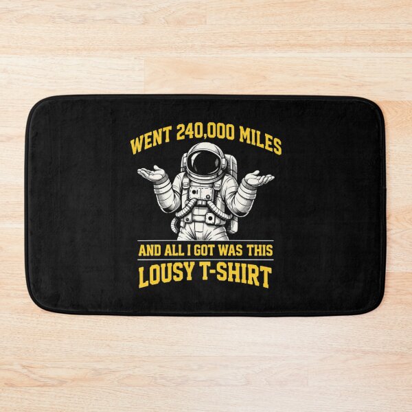 Item preview, Went 240000 Miles Funny Astronaut Meme Artemis II Space Humor Design designed and sold by batrisyaw.