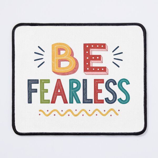 Item preview, Be fearless designed and sold by nimmitrends.