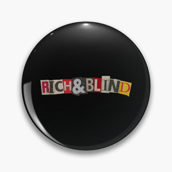 Item preview, Rich  Blind designed and sold by Kanddystu.