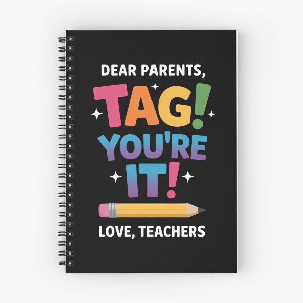 Item preview, Dear Parents Tag You're It last Day Of School Love Teachers designed and sold by Moon-Ape.