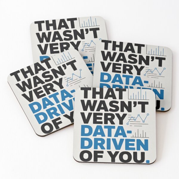 Item preview, That wasn't very data-driven of you designed and sold by Agu210.