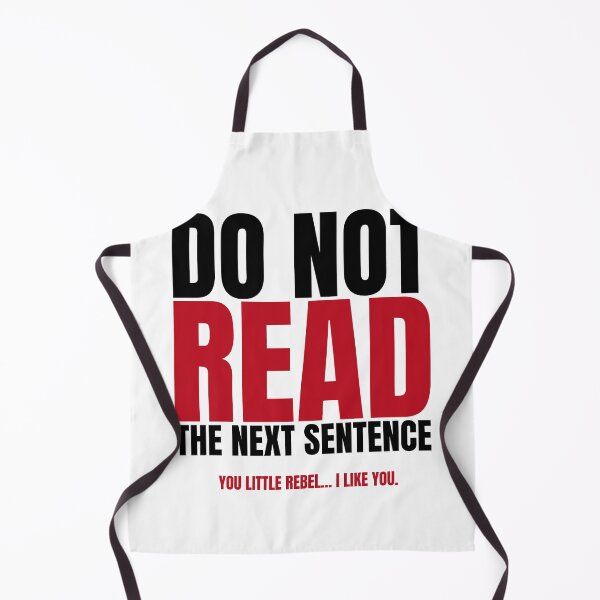 Item preview, Do Not Read the Next Sentence designed and sold by Dondonmart.