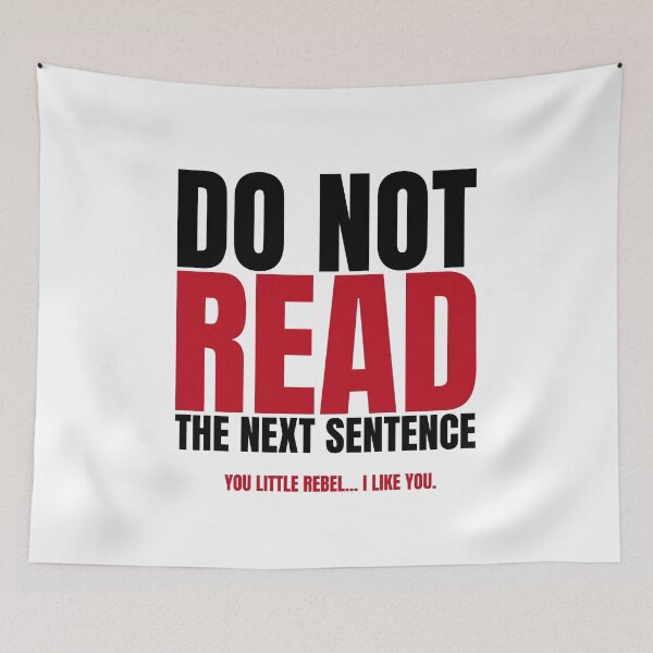 Item preview, Do Not Read the Next Sentence designed and sold by Dondonmart.