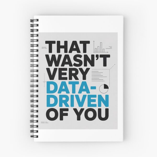 Item preview, That wasn't very data-driven of you designed and sold by Agu210.