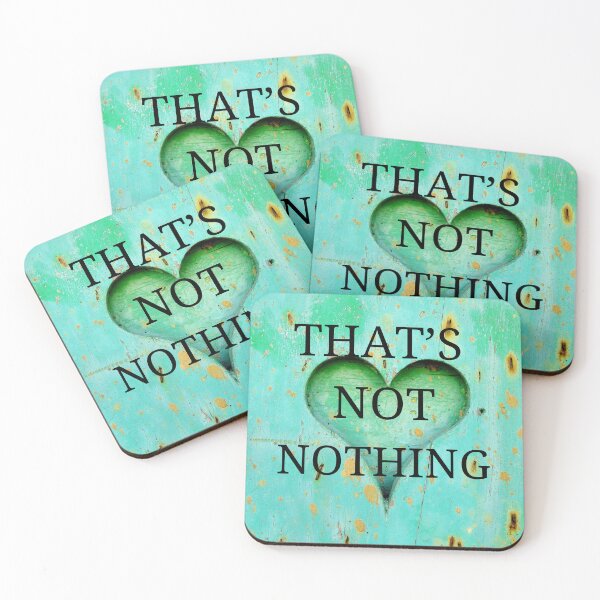 Item preview, That's Not Nothing — AI Culture Quote Art Print designed and sold by VisionBazaar.