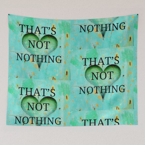 Item preview, That's Not Nothing — AI Culture Quote Art Print designed and sold by VisionBazaar.