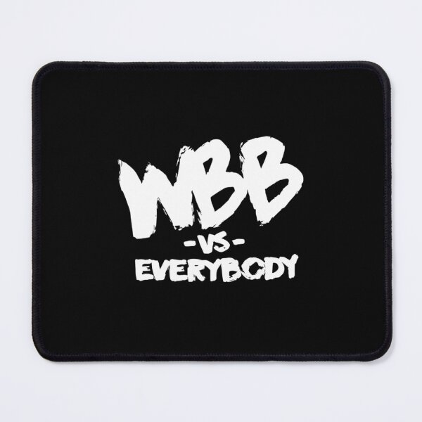 Item preview, Wbb Vs Everybody designed and sold by SultaniCOAU.