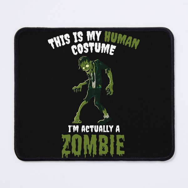 Item preview, This Is My Human Costume, I'm Actually A Zombie  Halloween Funny T-Shirt designed and sold by OldSkullDesigns.