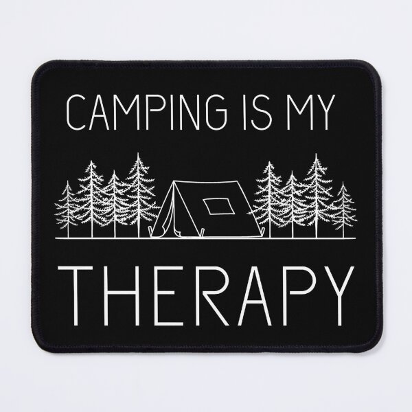 Item preview, Camping Tent Camping Is My Therapy Funny Design designed and sold by OldSkullDesigns.